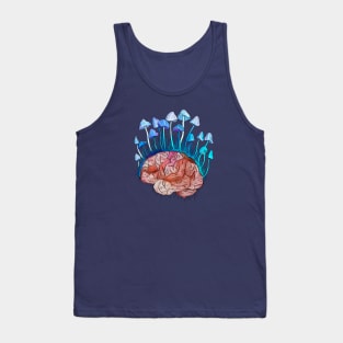 Mushrooms grow on the brain Tank Top